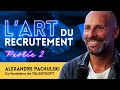 +700 collaborateurs : recruter et fidéliser des tops talents - Alexandre Pachulski - Talentsoft - P2