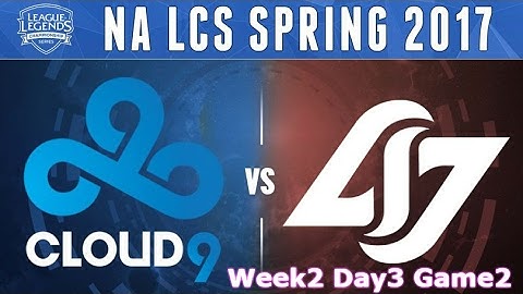 Cloud 9 vs CLG Game 2 / S7 NA LCS Spring 2017 Week 2 Day 3 / C9 vs CLG
