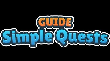 Guide : Simple quests