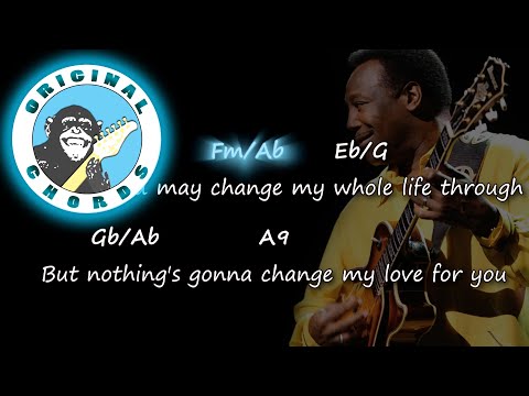 george-benson---nothing's-gonna-change-my-love-for-you---chords-&-lyrics