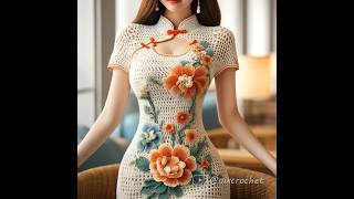 Nice cheongsam#crochet #knitted #design #cheongsam