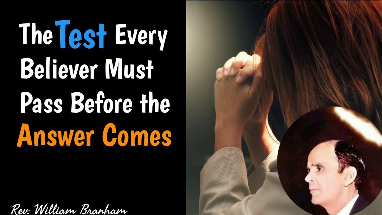 When God Tests Your Faith, This Is What He’s Looking For || William Branham 