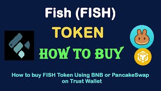 How to Buy FISH Token (FISH) Using BNB or PancakeSwap On Trust Wallet screenshot 5