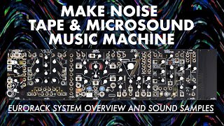 Celebrity Make Noise's Tape & Microsound Music Machine is a Wonderful Intro to Eurorack Wealth