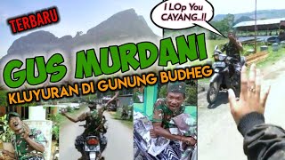 TERBARU NIH ⁉️ GUS MURDANI BIKIN HEBOH Warga GUNUNG BUDHEG| Ds Tanggung ‼️