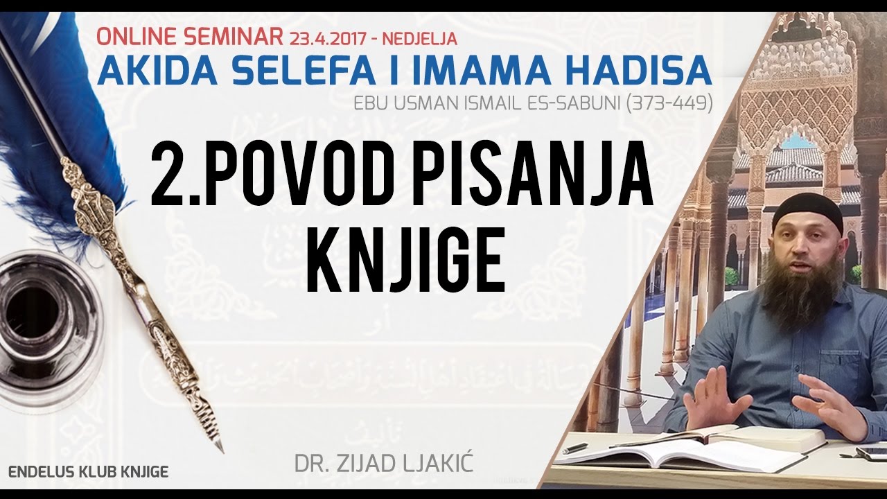 2. Povod pisanja knjige | Akida selefa i imama hadisa | dr. Zijad Ljakić