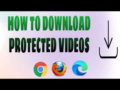 HOW TO DOWNLOAD PROTECTED VIDEOS FROM ANY WEBSITE