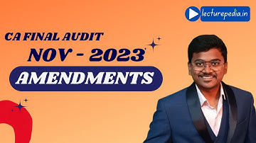 CA Final Audit Nov 23 Amendments