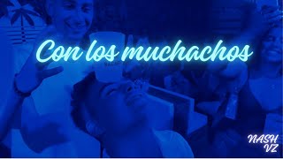 Con los muchachos (Videoclip oficial) Nash VZ