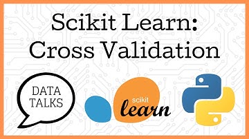 Cross Validation in Scikit Learn