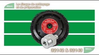 32142 & 32143 Le disque de nettoyage et de preparation