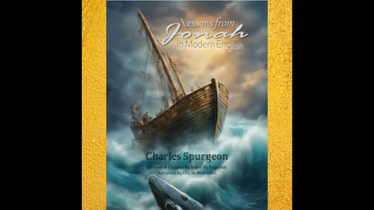 Lessons From Jonah - Charles H. Spurgeon