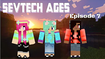 Sevtech Ages: Episode 7 - Welcome Back Immortal!!!