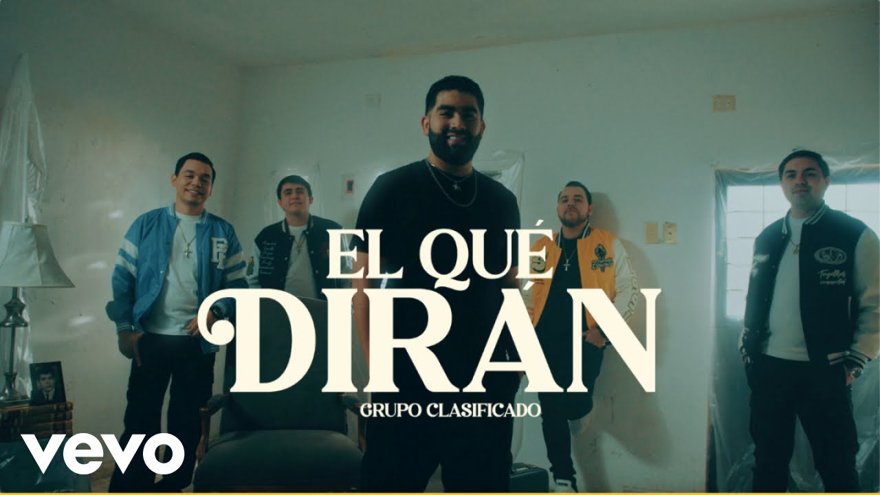 YouTube에서 Grupo Clasificado - El Que Dirán (Video Oficial) 보기 YouTube에서 Grupo Clasificado - El Que Dirán (Video Oficial) 보기