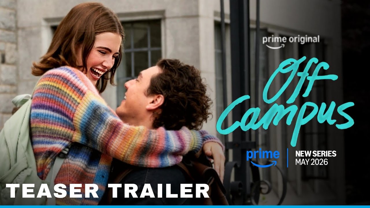 Off Campus Trailer Amazon Prime Video | Ella Bright | Belmont Cameli | Off Campus Series Trailer |