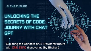 Unlocking the Secrets of Code : Journey with ChatGPT