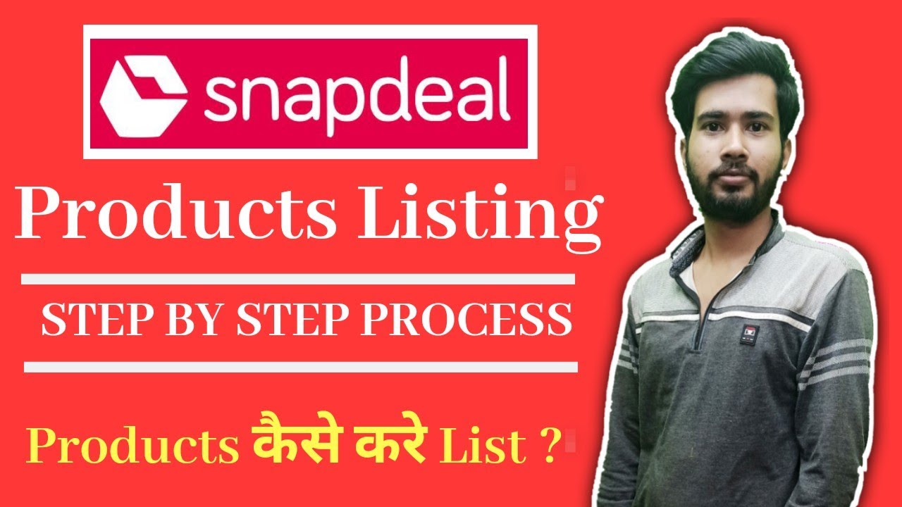 How to list products on Snapdeal Seller account|Products listing on Snapdeal|Snapdeal seller account