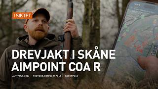 Drevjakt i Skåne I Aimpoint Coa R