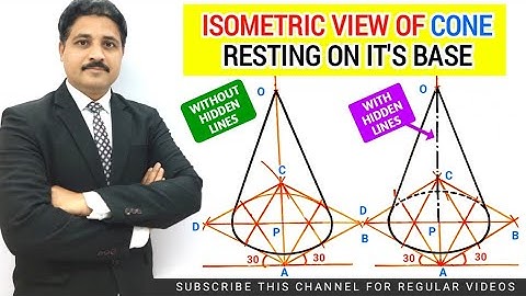 HOW TO DRAW ISOMETRIC VIEW OF CONE RESTING ON IT