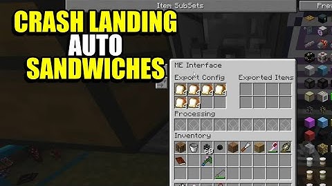 Ep36 Auto Sandwiches - Minecraft Crash Landing Modpack