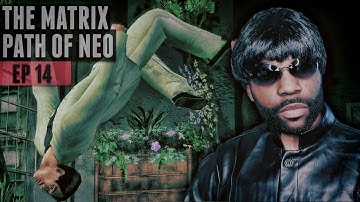 We Opened Up the Flower Of Life Properly LOL - The Matrix Path of Neo Gameplay - Part 14