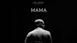 Mama - Alzabran feat. Werex (Official Lyrics)