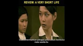Review Film: A Very Short Life