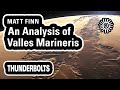 Matt finn analysis of valles marineris  thunderbolts