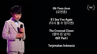 Oh Yeon Joon - If I See You Again (The Crowned Clown OST) [Lyrics INDO SUB]