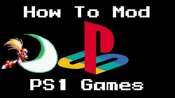 How to Mod PS1 Games