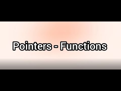 Pointers and Functions|Passing pointers to Functions in C|How to pass ...