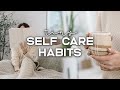 7 TINY Ways To Take Better CARE Of Yourself In 2024 | Self Care Habits