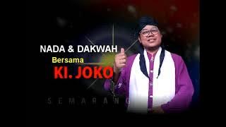 PENGAJIAN KI JOKO KENDIL SEMARANG | Nada Dan Dakwah