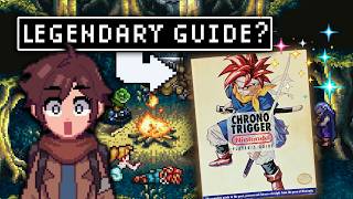 The Chrono Trigger Guide Most Players Never Had