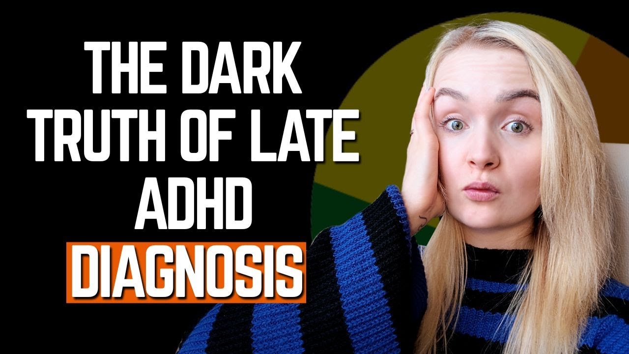 The Hidden Cost of a Late ADHD Diagnosis