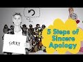 How to Apologize - 5 Steps of a Sincere Apology