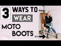 3 Ways to Wear Moto Boots