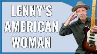 American Woman Guitar Lesson (Lenny Kravitz Version)