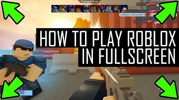 How To Play Roblox In Fullscreen (No Taskbar) Windows 10 2021 Tutorial (Fix)