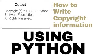 Full How to display copyright information using python program Guide