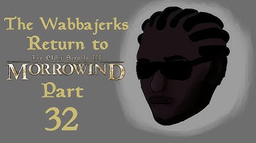 Return to Morrowind -Part 32- Spacedicks