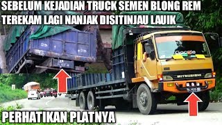 SEBELUM MUSIBAH TERJADI !! MOMEN TERAHIR TRUCK BERSAMA PILOT TEREKAM CCTV SEBELUM MENGLAMI BLONG REM