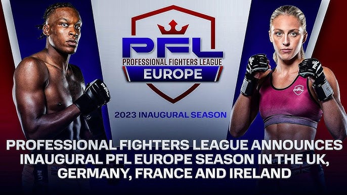 PFL Europe to stage events in England, Germany, France and Ireland