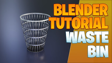 Modeling a waste bin - Blender Tutorial