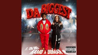 Da Biggest (feat. Kamoo)