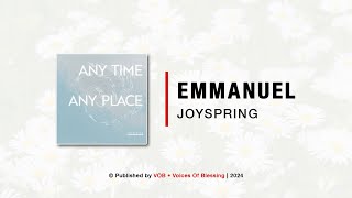 #VOBMusic | Playlist • JOYSPRING - Emmanuel | Voices of Blessing