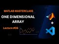 1D ARRAYS in MATLAB 🔥 Easy Explanation with Examples | MMS 2025 | CRACK CODE