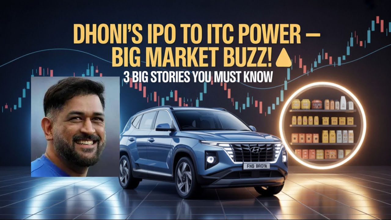 Dhoni’s Finbud IPO, Hyundai’s Growth & ITC’s Hidden Strength! 💥