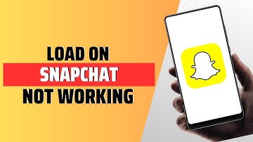Tap To Load On Snapchat Not Working! [EASY GUIDE]