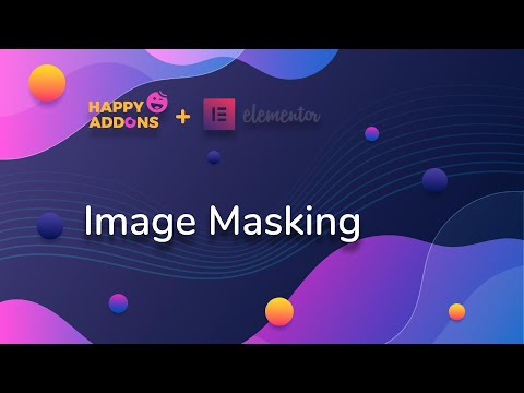 Image Masking | Happy Addons for Elementor